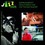 Internationales Kraichgau Jazzfestival: Olivia Trummer - Lilly Thornton Quartett